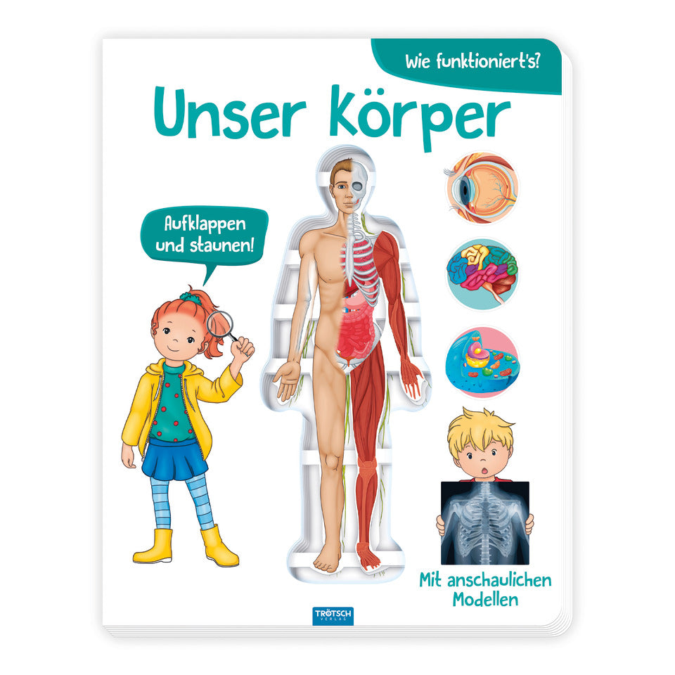 Bilderbuch Unser Körper, 22 x 28 cm TRÖTSCH 52826 TRÖTSCH 52826 22x28cm