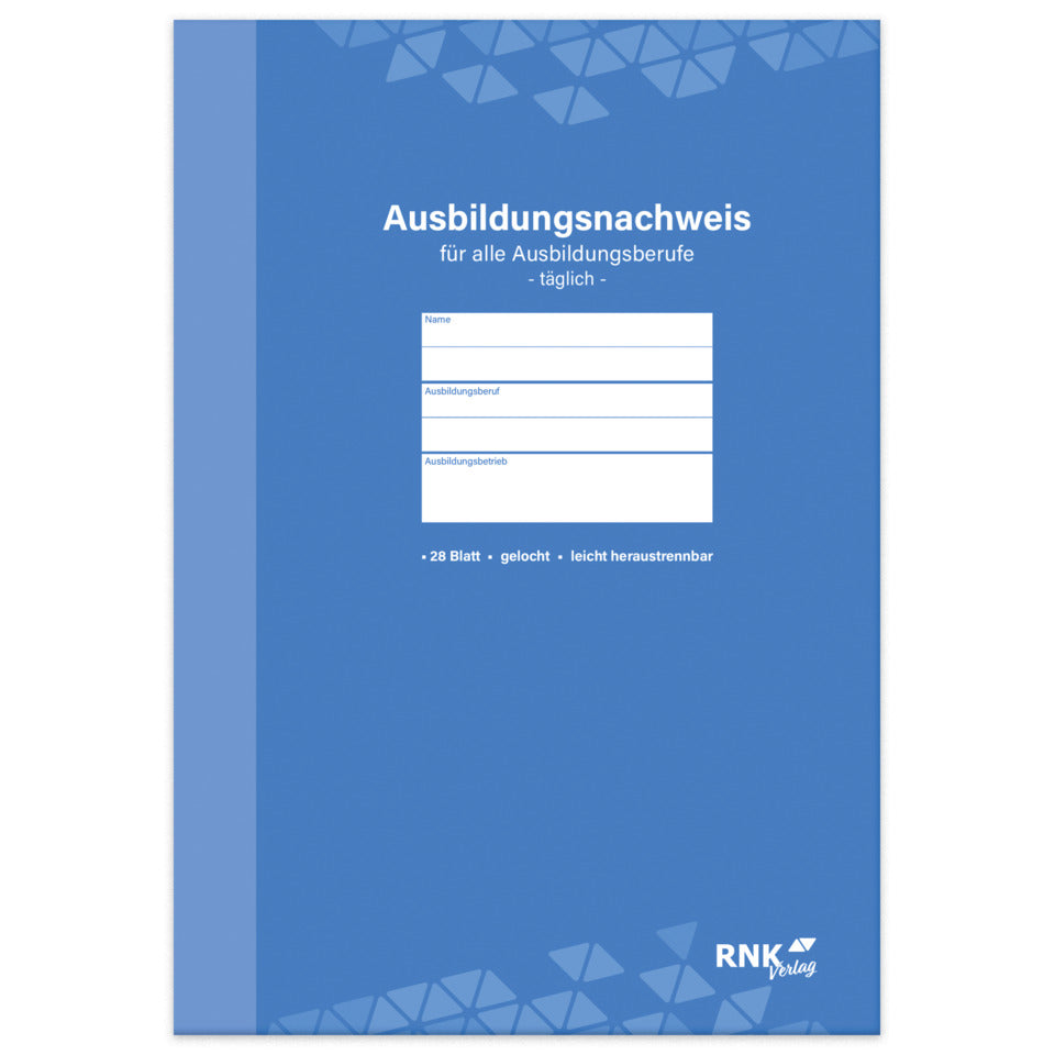 Ausbildungsnachweis für tägliche Eintragung / Block, MO-SO, DIN A4, 28 Blatt RNK 5082 RNK 5082 Tätigkeitsbericht BK