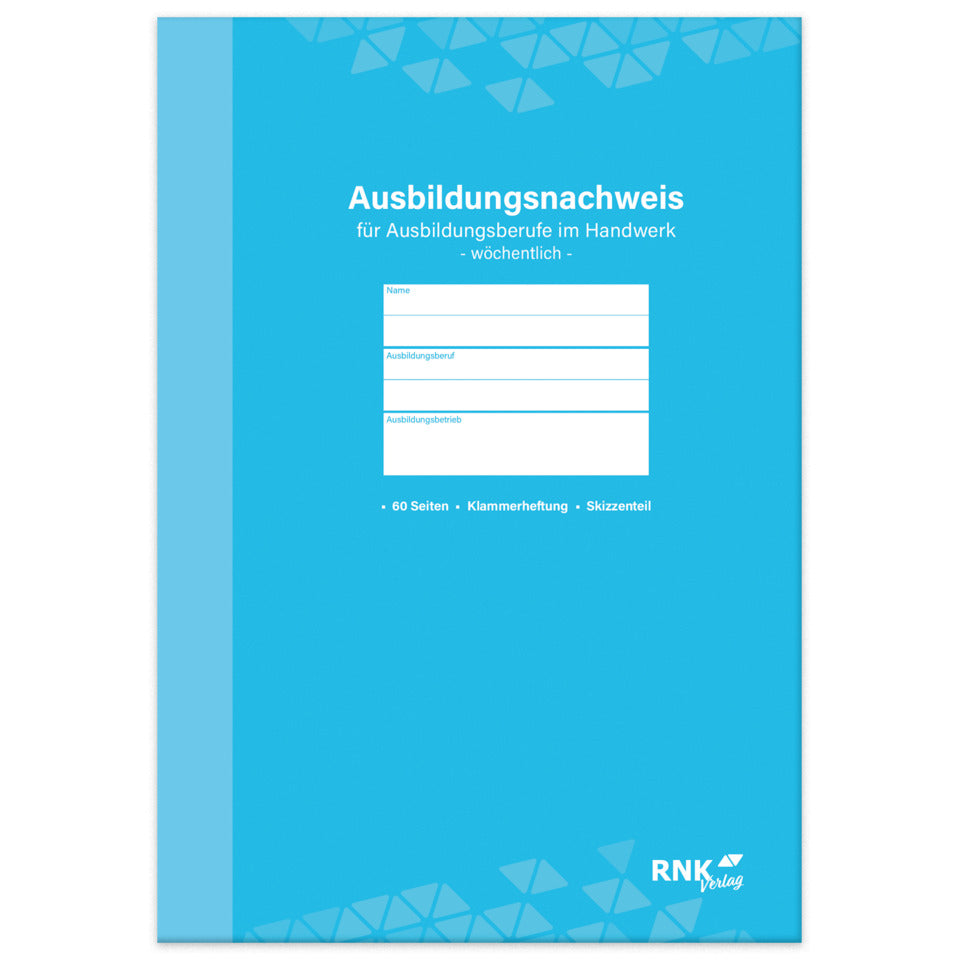 Ausbildungsnachweis - Heft, DIN A4 mit Skizzenteil, 30 Blatt RNK 5051 RNK 5051 Tätigkeitsb. m.Skizz.