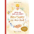 Kinderbuch Wortschatz für mein Kind ARENA 72339-6 ARENA 72339-6 ab 4J.